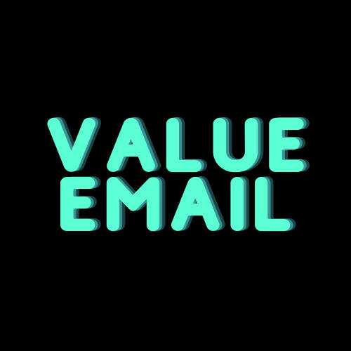 Value Email I did based off of a tweet